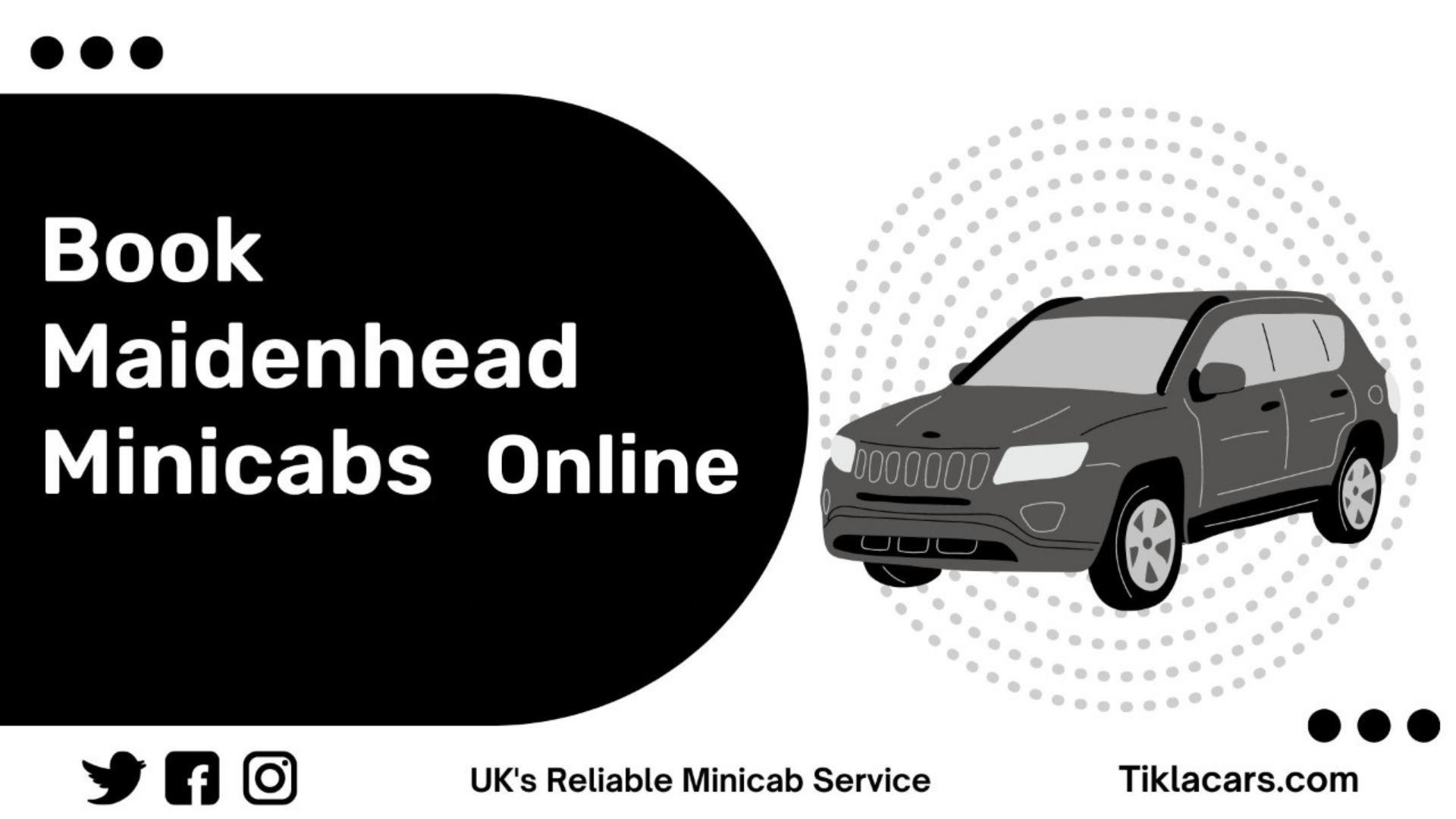 Online Booking Maidenhead Minicabs